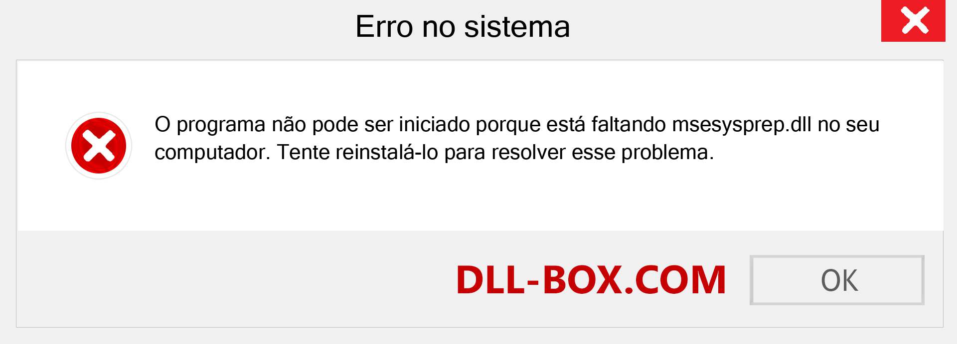 Arquivo msesysprep.dll ausente ?. Download para Windows 7, 8, 10 - Correção de erro ausente msesysprep dll no Windows, fotos, imagens